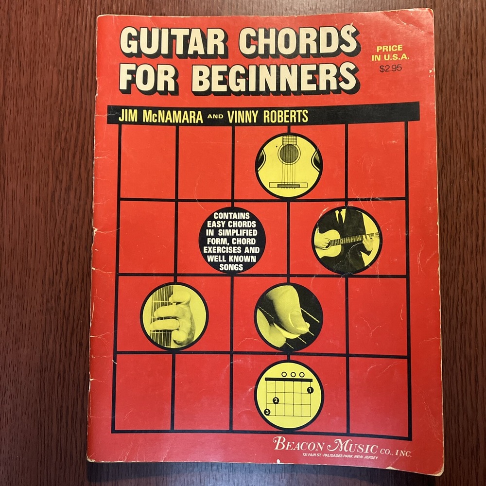GUITAR CHORDS FOR BEGINNERS Jim McNamara Vinny Roberts-Beacon Music Method Book